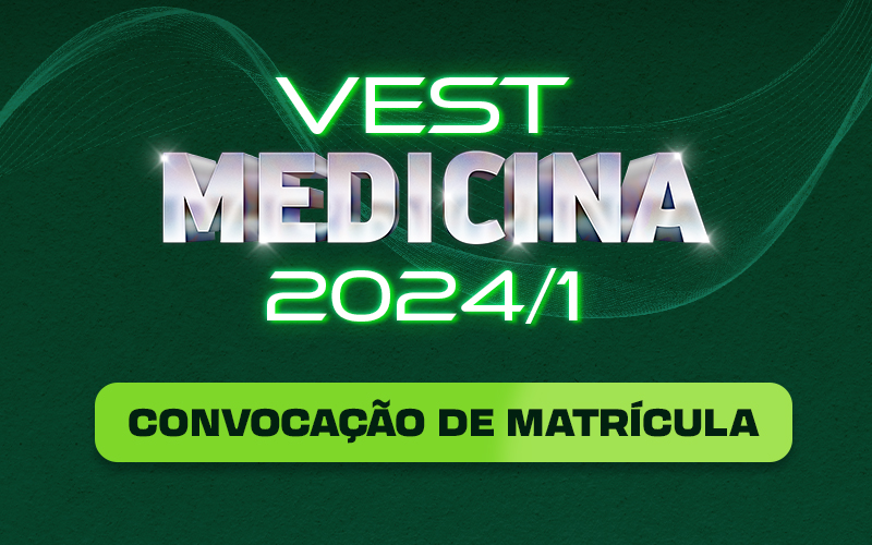 1ª Chamada - Vest Medicina 2024/1 – Emescam